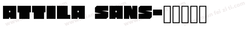 Attila Sans字体转换